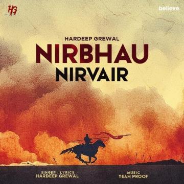 download Nirbhau-Nirvair Hardeep Grewal mp3